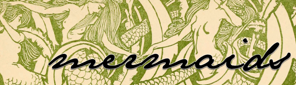 Mermaids: Literature & the Environment